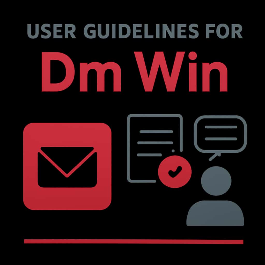 An illustration explaining the guidelines for Dm Win.